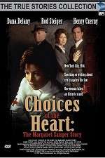Watch Choices of the Heart: The Margaret Sanger Story M4ufreemovies