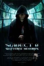 Watch Subject 0: Shattered Memories M4ufreemovies