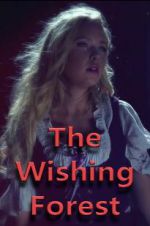 Watch The Wishing Forest M4ufreemovies