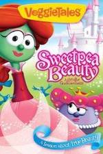 Watch VeggieTales: Sweetpea Beauty M4ufreemovies