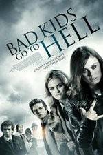 Watch Bad Kids Go to Hell M4ufreemovies