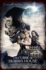 Watch The Curse of Hobbes House M4ufreemovies