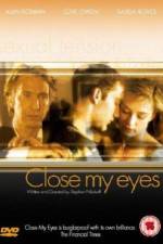 Watch Close My Eyes M4ufreemovies