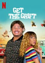 Watch Get the Grift M4ufreemovies