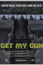 Watch Get My Gun M4ufreemovies