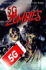 Watch 5G Zombies M4ufreemovies