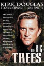 Watch The Big Trees M4ufreemovies