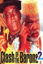 Watch Clash of the Barons 2 M4ufreemovies