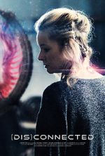 Watch (DIS)CONNECTED (Short 2023) M4ufreemovies