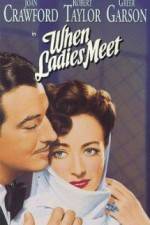 Watch When Ladies Meet M4ufreemovies