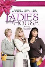 Watch Ladies of the House M4ufreemovies