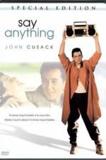 Watch Say Anything... M4ufreemovies