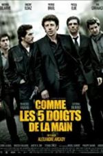 Watch Comme les cinq doigts de la main M4ufreemovies