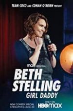 Watch Beth Stelling: Girl Daddy M4ufreemovies