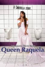 Watch The Amazing Truth About Queen Raquela M4ufreemovies