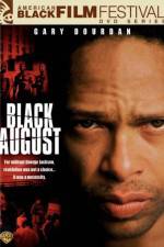 Watch Black August M4ufreemovies