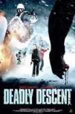 Watch Deadly Descent M4ufreemovies
