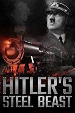 Watch Le train d\'Hitler: bête d\'acier M4ufreemovies