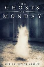Watch The Ghosts of Monday M4ufreemovies