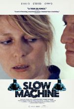 Watch Slow Machine M4ufreemovies