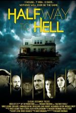 Watch Halfway to Hell M4ufreemovies