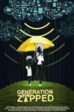 Watch Generation Zapped M4ufreemovies