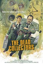 Watch The Dead Collectors (Short 2021) M4ufreemovies