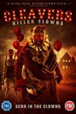 Watch Cleavers: Killer Clowns M4ufreemovies