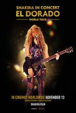 Watch Shakira in Concert: El Dorado World Tour M4ufreemovies