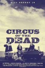 Watch Circus of the Dead M4ufreemovies