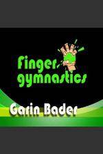 Watch Garin Bader ? Finger Gymnastics Super Hand Conditioning M4ufreemovies