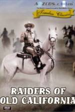Watch Raiders of Old California M4ufreemovies