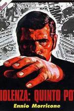 Watch La violenza Quinto potere M4ufreemovies