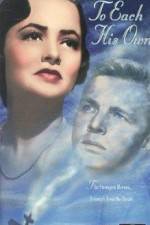 Watch To Each His Own M4ufreemovies