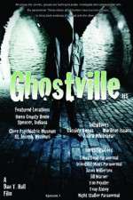 Watch Ghostville M4ufreemovies