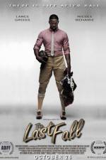 Watch The Last Fall M4ufreemovies