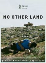 Watch No Other Land M4ufreemovies