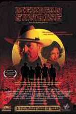 Watch Mexican Sunrise M4ufreemovies