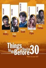 Watch Things to Do Before You\'re 30 M4ufreemovies