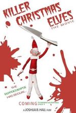 Watch Killer Christmas Elves M4ufreemovies