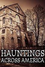 Watch Hauntings Across America M4ufreemovies