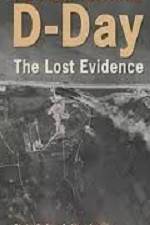 Watch D-Day The Lost Evidence M4ufreemovies