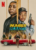 Watch iNumber Number: Jozi Gold M4ufreemovies