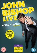 Watch John Bishop Live: The Rollercoaster Tour M4ufreemovies