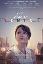 Watch Alex of Venice M4ufreemovies