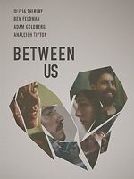 Watch Between Us M4ufreemovies