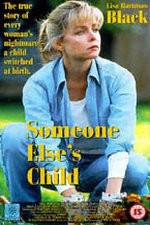 Watch Someone Else's Child M4ufreemovies