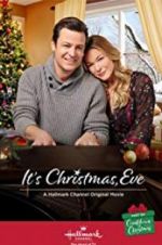 Watch It\'s Christmas, Eve M4ufreemovies