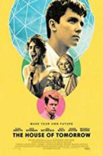 Watch The House of Tomorrow M4ufreemovies