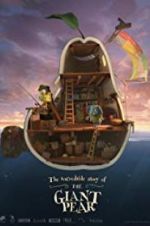 Watch The Giant Pear M4ufreemovies